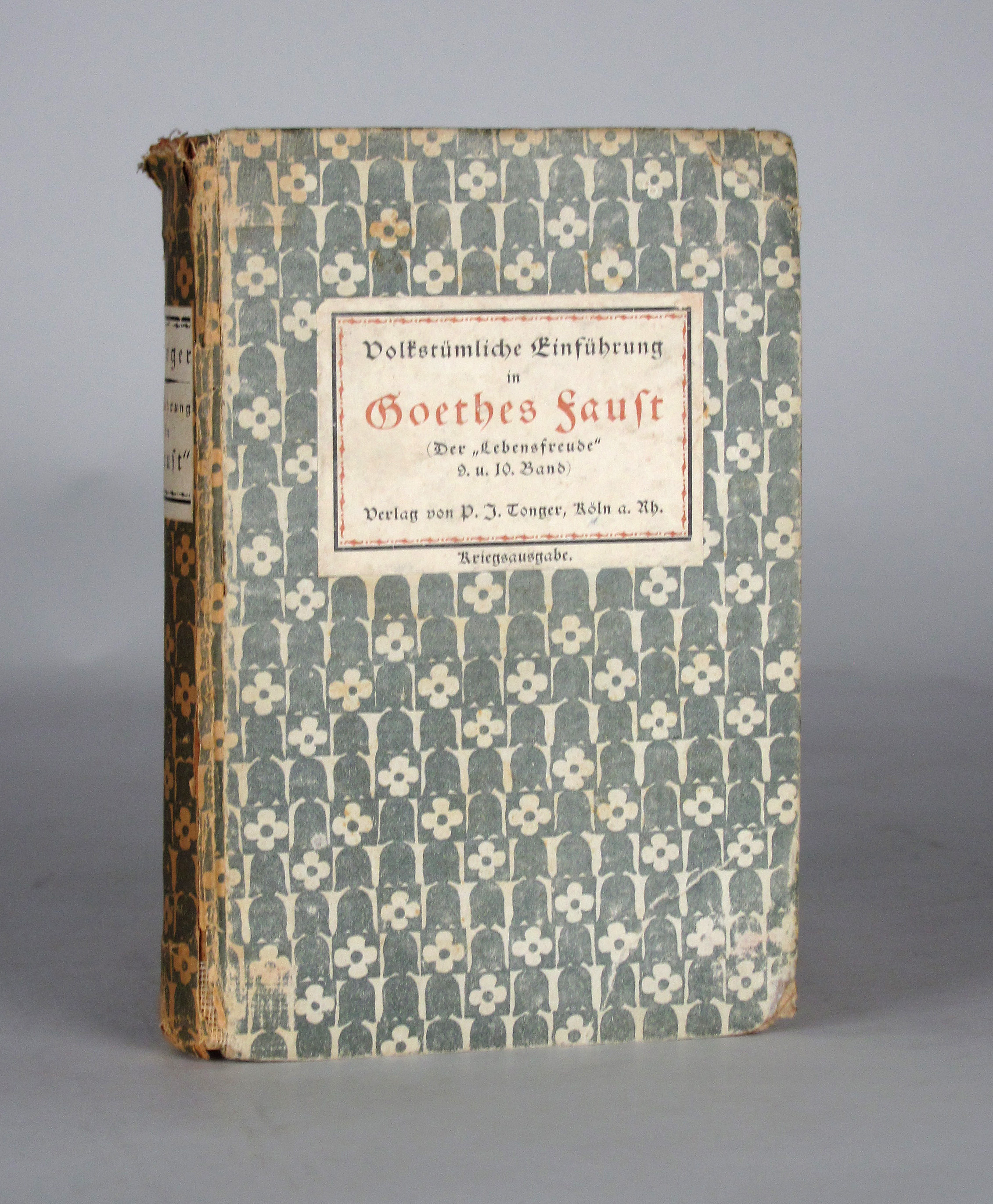 (Tonger, P.J.), Volkstümliche Einführung in Goethes Faust.
