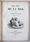 Karr, Alphonse, Les fées de la mer.
