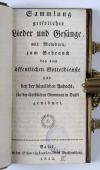 Anonym Sammlung geistlicher Lieder und Gesänge, mit Melodien, zum Gebrauche bey dem… Gottesdienste und bey der häuslichen Andacht…