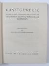 Bund der Kunstgewerbeschulmänner (Hrsg.), Kunstgewerbe. Ein Bericht über Entwicklung und Tätigkeit der Handwerker- und Kunstgewerbeschulen in Preussen.